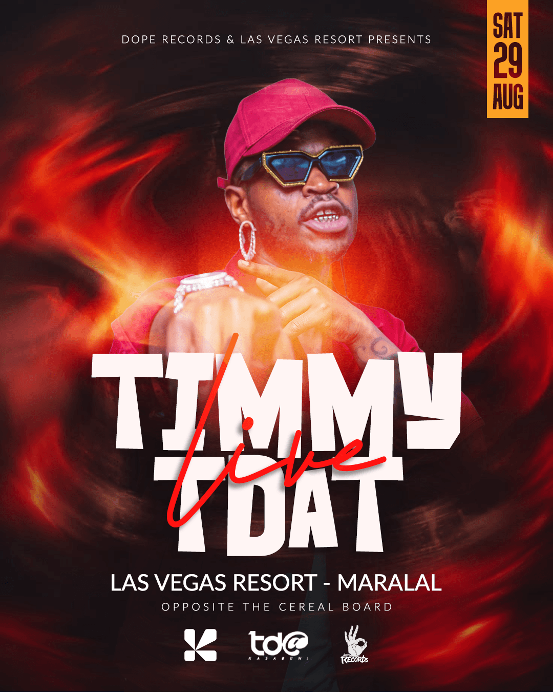Timmy TDat live concert artwork for Las Vegas Resort Maralal presented by Dope Records.
